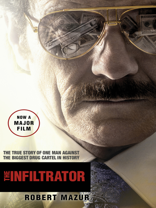 Title details for The Infiltrator by Robert Mazur - Wait list